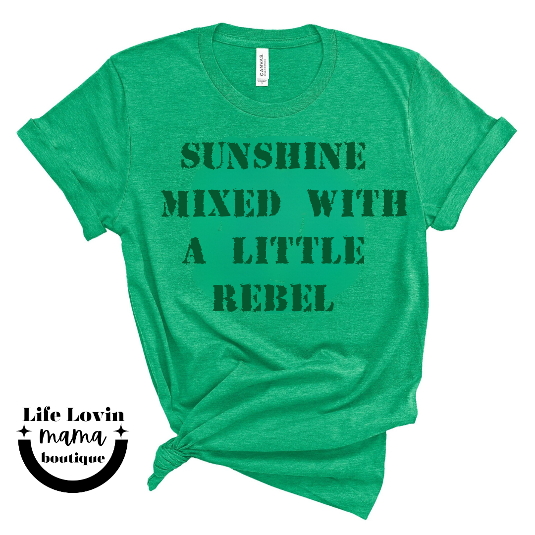 Sunshine mixed with a little rebel